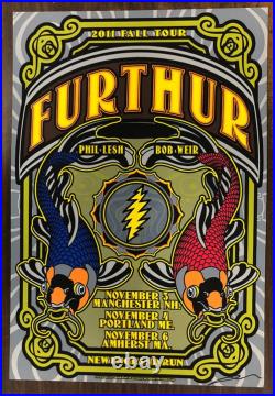 Furthur Grateful Dead New England Tour 2011 Original Concert Poster Silkscreen