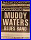 Muddy_Waters_Original_1972_Concert_Poster_very_Rare_01_ar