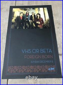 Original VHS OR BETA at El Rey SS Vinyl Concert Poster 35x55 (2007)