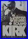 ROLAND_RAHSAAN_KIRK_1970_German_A1_concert_poster_GUNTHER_KIESER_JAZZ_VERY_RARE_01_aqe