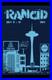 Rancid_Transplants_Original_Concert_Poster_Seattle_2013_Super_Rare_Punk_01_fzd