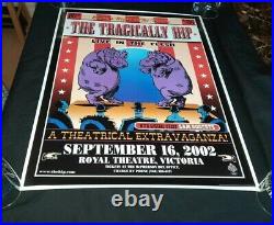 TRAGICALLY HIP ORIGINAL CONCERT POSTER 09/16/2002 VICTORIA +97 pass LAST ONE