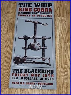 The Whip Long Cobra TheBlackbird Portland Original Concert Poster Signed 115/115