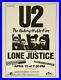 U2_Lone_Justice_Original_1985_Unforgettable_Fire_Concert_Poster_01_uhju